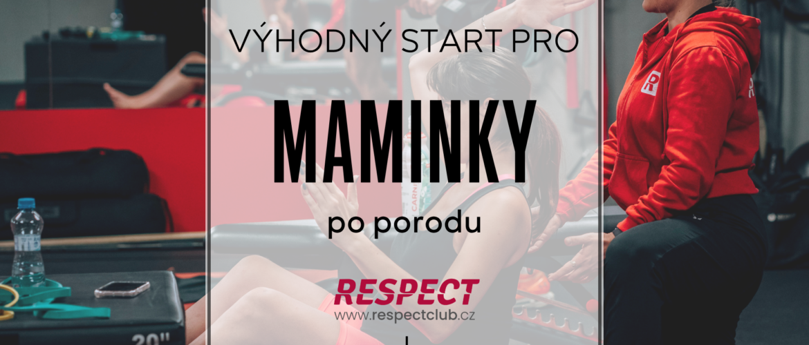 VÝHODNÝ START PRO MAMINKY PO PORODU